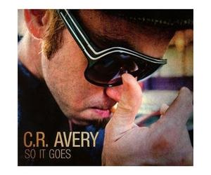 Avery, C.R. - So It Goes [Import]