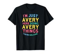 Avery Here Doing Avery Things Funny Avery Nom T-Shirt