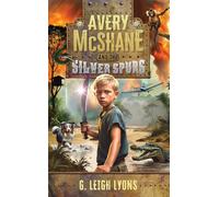 Avery McShane and the Silver Spurs - G. Leigh Lyons - G. Leigh Lyons - ebook (ePub) - Livre