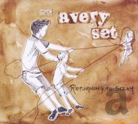 Avery Set, the - Returning to Steam