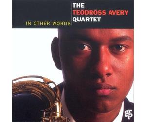 Avery, Teodross Quartet - In Other Words