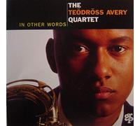 Avery,Teodross Quartet - in Other Words [Import]