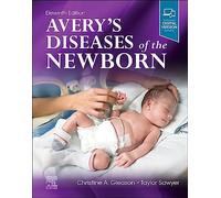 Avery's Diseases of the Newborn – Elsevier