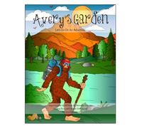 Avery's Garden Coloring Book and Creative Grief Journal: Let's Go On An Adventure