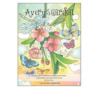 Avery's Garden Coloring Book And Creative Grief Journal: Love Is Like A Butterfly