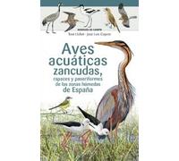 Aves acuáticas zancudas, rapaces y paseriformes de las zonas húmedas de España
