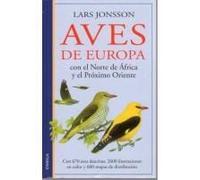Aves De Europa : Con El Norte De África Y El Próximo Oriente