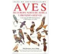 AVES DE EUROPA, NORTE DE ÁFRICA Y PRÓXIMO ORIENTE