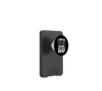 Aveugle, Je suis Peut-être Aveugle mais Je ne suis Pas sourd PopSockets PopWallet pour MagSafe