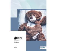 Aveux - Schenia Charles - Nombre 7 - broché - Roman