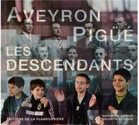 Aveyron - pigue les descendants