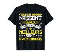 Aveyronnais Meilleur Aveyron Culture Occitane Habitant T-Shirt