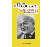 Jérôme Maucourant – Avez-vous lu Polanyi ? – Poche