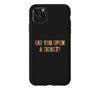 Avez-Vous Ouvert Un Ticket ? Funny System Administrator Help Desk Coque pour iPhone 11 Pro Max