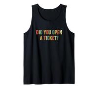 Avez-Vous Ouvert Un Ticket ? Funny System Administrator Help Desk Débardeur
