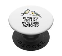 Avez-Vous Parfois L'impression Que Nous Sommes Observés PopSockets PopGrip Adhésif