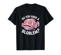Avez-vous un Bloblem Amoureux du poisson-blob T-Shirt