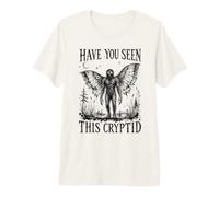 Avez-Vous vu ce Folklore Cryptid Mothman T-Shirt Haut de Gamme