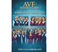 AVF: SINGER'S GUIDE: Barbershop Harmony