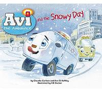 Avi And The Snowy Day
