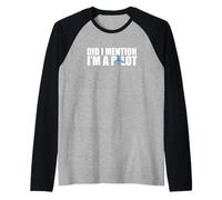 Aviation Lover Aviation Pilot Did I Mention I'm A Pilot Manche Raglan