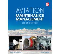 Aviation Maintenance Management, Second Edition
