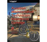 Aviation Maintenance Technician Handbook-General 2023