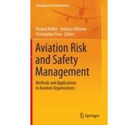 Aviation Risk And Safety Management