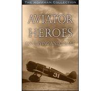 Aviator Heroes: A Wing and a Race [VHS]