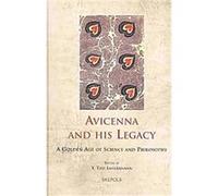 Avicenna and His Legacy, Cultural Encounters in Late Antiquity and the Middle Ages