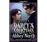 Avidity (Darcy's Courtesan, Part Two)