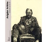 Avigdor Arikha - Gravure Sur Le Vif