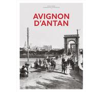 Avignon d'antan