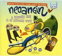 Avignon Jim Presents Neoangin - A Friendly Dog in an Unfriendl [Import]