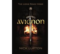 Avignon The Long Road Home