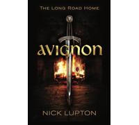 Avignon The Long Road Home
