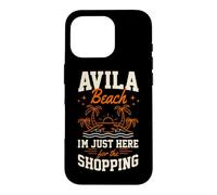 Avila Beach Je suis Juste là pour Faire du Shopping en Californie Coque pour iPhone 16 Pro