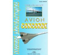 Avion Concorde : De l'évocation en 1943 au dernier vol en 2003