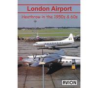 Avion London Airport - Heathrow in the 1950s and 60s DVD