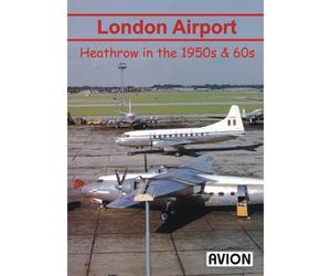 Avion London Airport - Heathrow in the 1950s and 60s DVD