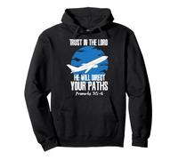 Avion Pilot Christian Pilot Proverbes 3:5-6 Cadeau Sweat à Capuche