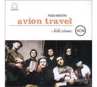 Avion Travel - Selezione 1990-2000