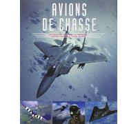 Avions de chasse: Les modèles cultes de la première guerre mondiale à nos jours