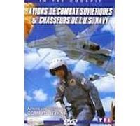 Avions De Combat Sovietiques Et Chasseurs De L'u.S. Navy