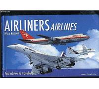 Avions de ligne, compagnies aériennes et conseils aux passagers