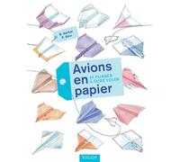 Avions en papier 44 pliages à faire voler - Bruno Gerber - Vigot - broché - Guide