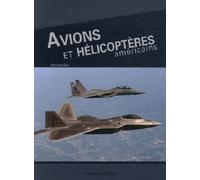 Avions Et Helicopteres Americains - Octavio Diez - Marines Eds - broché - Guide