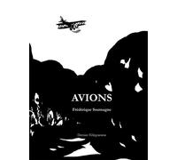 Avions - Frédérique Soumagne - Dernier Telegramme - broché - Poésie