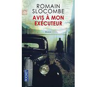 Avis à mon exécuteur