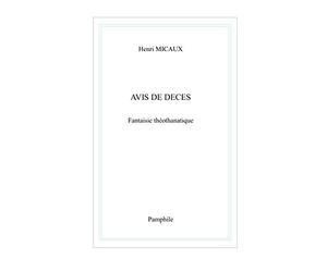 Avis de décès: Fantaisie théothanatique